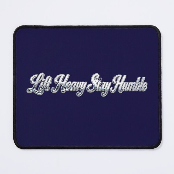 Item preview, Lift Heavy, Stay Humble – Motivational Gym Typography Design designed and sold by ManggaeJM.
