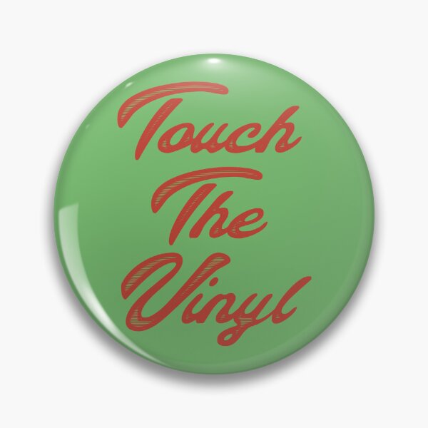 Item preview, Touch The Vinyl - Vintage Record Lover Typography designed and sold by MarkBarefoot.