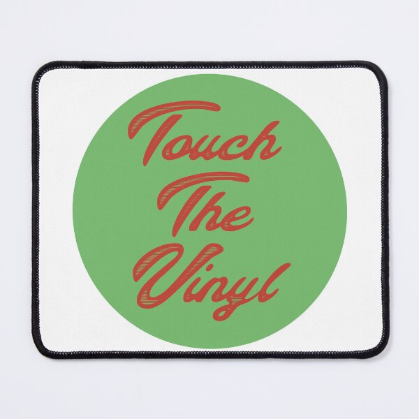 Item preview, Touch The Vinyl - Vintage Record Lover Typography designed and sold by MarkBarefoot.