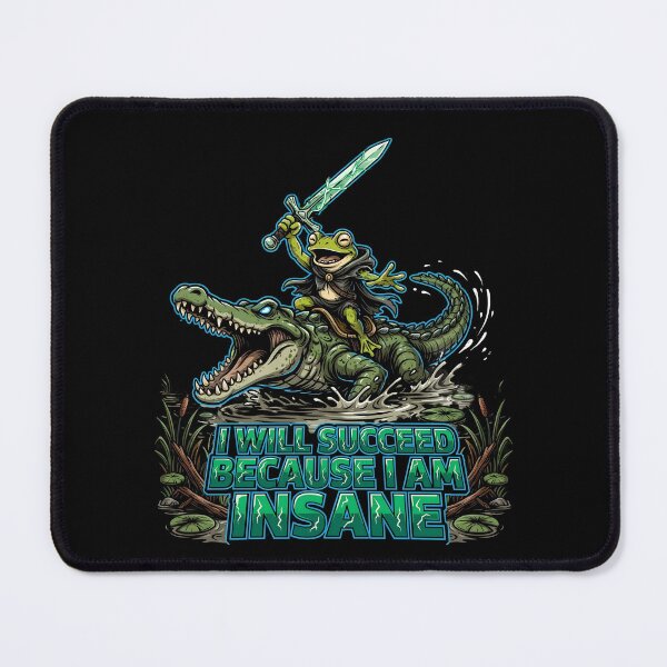 Item preview, I Will Succeed Because I Am Insane Frog Meme designed and sold by Redgiant87x.