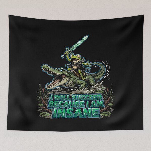 Item preview, I Will Succeed Because I Am Insane Frog Meme designed and sold by Redgiant87x.