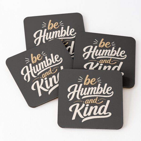 Item preview, Be Humble and Kind Hand Lettering Inspirational Quote designed and sold by DavidTeeStudio.