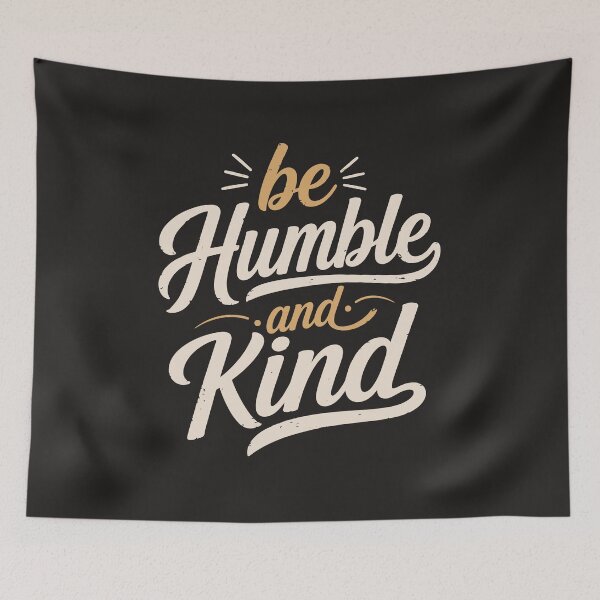 Item preview, Be Humble and Kind Hand Lettering Inspirational Quote designed and sold by DavidTeeStudio.