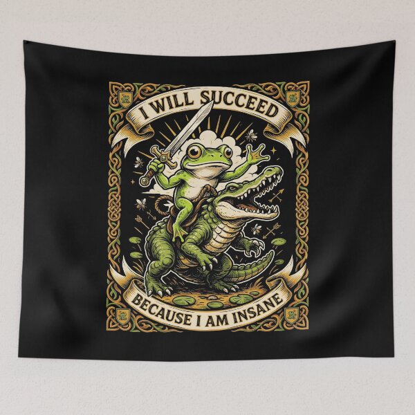 Item preview, I Will Succeed Because I Am Insane Frog Knight designed and sold by Redgiant87x.