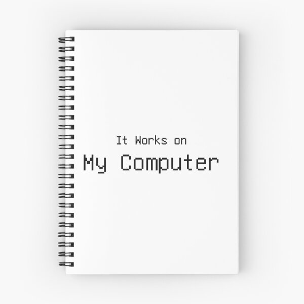 Item preview, It Works On My Computer Funny Programmer Tee designed and sold by low battery meme design.