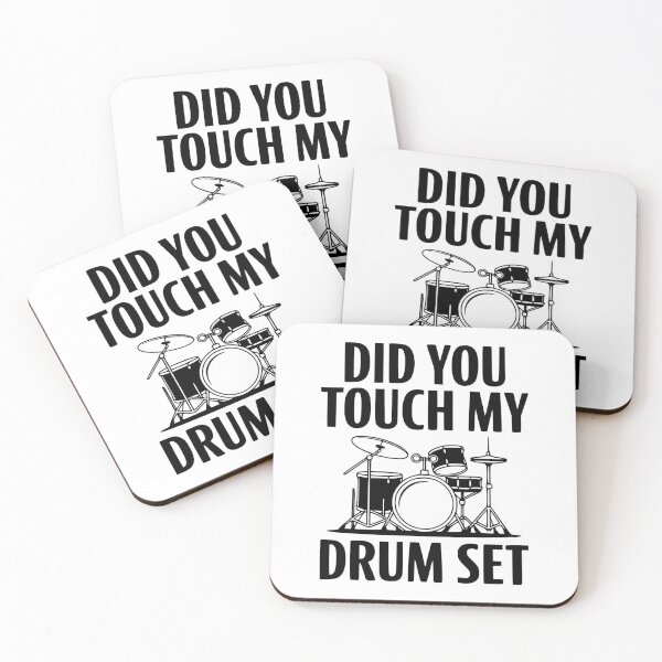 Item preview, Did You Touch My Drum Set designed and sold by Frank Ring.