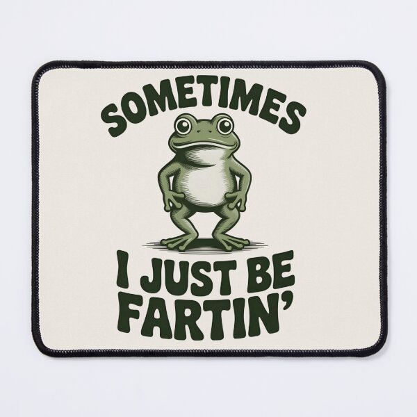 Item preview, Sometimes I Just Be Fartin' Frog T-Shirt Funny Frog Meme Tee Cute Silly Animal Humor Gift designed and sold by ZyxDes.