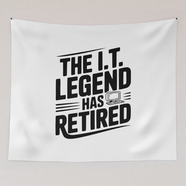 Item preview, The I.T. Legend Has Retired designed and sold by Frank Ring.