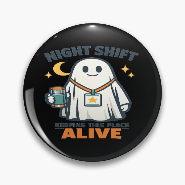 Item preview, Night Shift Worker Ghost Keeping It Alive designed and sold by POD DYNASTY | Original Print On Demand T-Shirt Graphics.