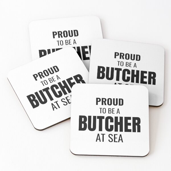Item preview, Proud to be a Butcher at Sea (Black) designed and sold by ShipCrewNation.