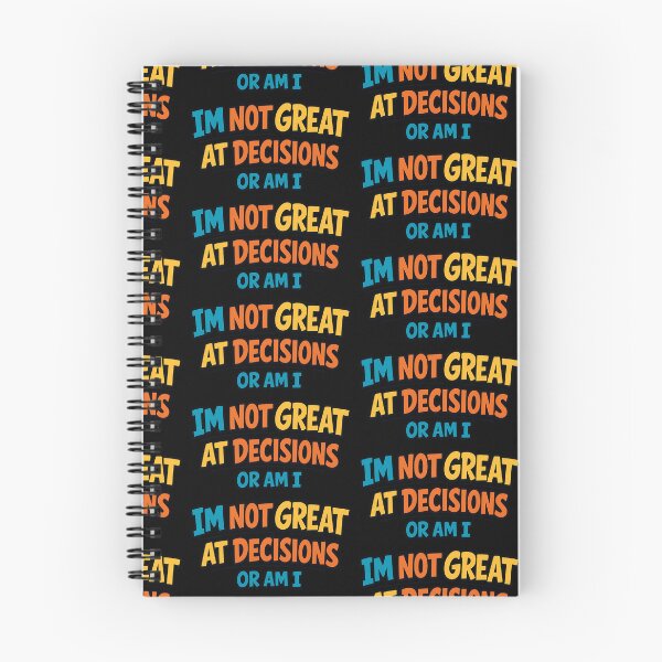 Item preview, I'm Not Great At Decisions Or Am I Funny Indecisive Quote designed and sold by TeeTimeTreasure.