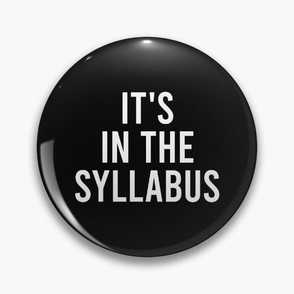Item preview, It's In The Syllabus - Math Teacher Professor Funny Gift designed and sold by malicaferrha.