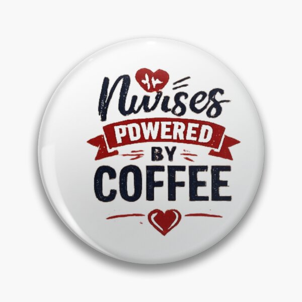 Item preview, Nurses Powered by Coffee designed and sold by ECWhite JR Designs.