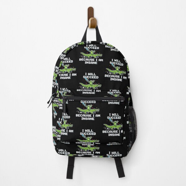 Item preview, I Will Succeed Because I Am Insane Fantasy Meme designed and sold by Redgiant87x.