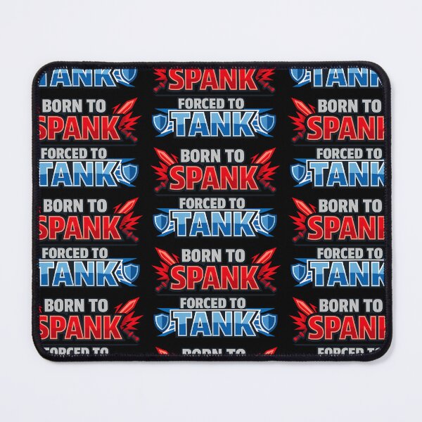 Item preview, Born To Spank Forced To Tank Funny MMO RPG Gaming Shirt designed and sold by TeeTimeTreasure.