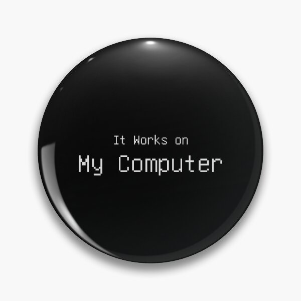 Item preview, It Works On My Computer Funny Programmer Tee designed and sold by low battery meme design.