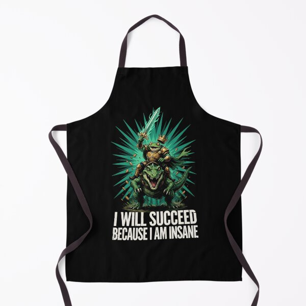 Item preview, I Will Succeed Because I Am Insane Sword Adventure designed and sold by Redgiant87x.