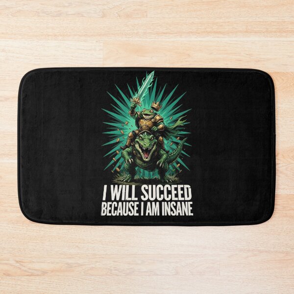 Item preview, I Will Succeed Because I Am Insane Sword Adventure designed and sold by Redgiant87x.