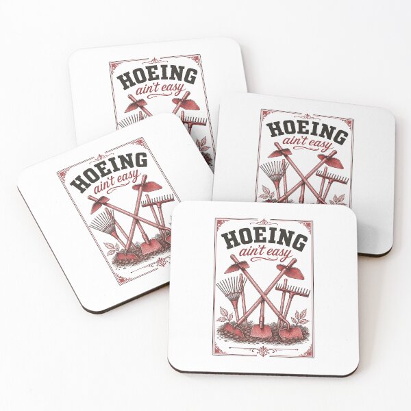 Item preview, Hoeing Aint Easy Organic Gardening designed and sold by LuminOrb.