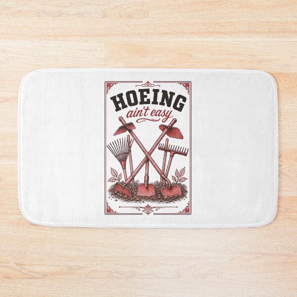 Item preview, Hoeing Aint Easy Organic Gardening designed and sold by LuminOrb.