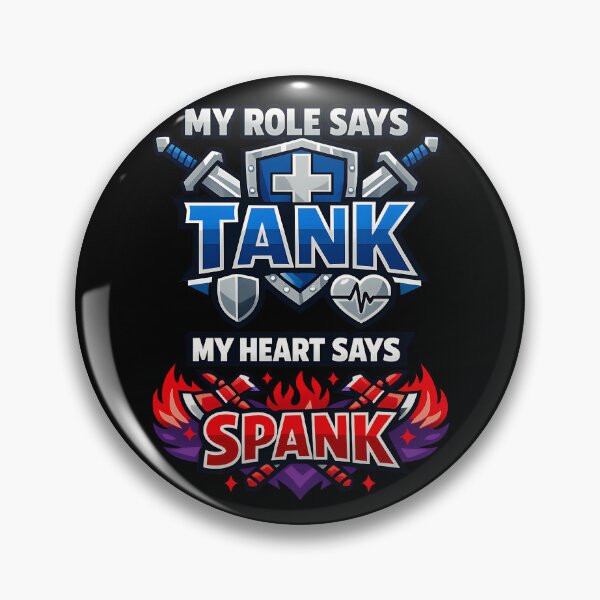Item preview, My Role Says Tank My Heart Says Spank Funny MMORPG Gamer Gift designed and sold by TeeTimeTreasure.