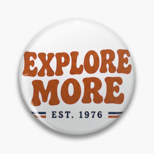 Item preview, Explore More Est 1976 Retro Adventure Typography designed and sold by MWSailingClub.