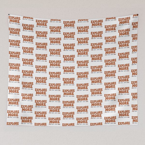 Item preview, Explore More Est 1976 Retro Adventure Typography designed and sold by MWSailingClub.