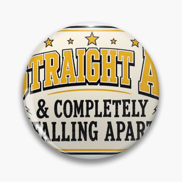 Item preview, Straight As and Completely Falling Apart Funny Student Sticker Back to School Gift designed and sold by RedRubyBubble.
