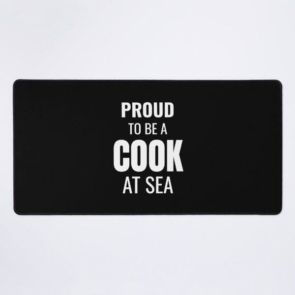 Item preview, Proud to be a Cook at Sea (White) designed and sold by ShipCrewNation.