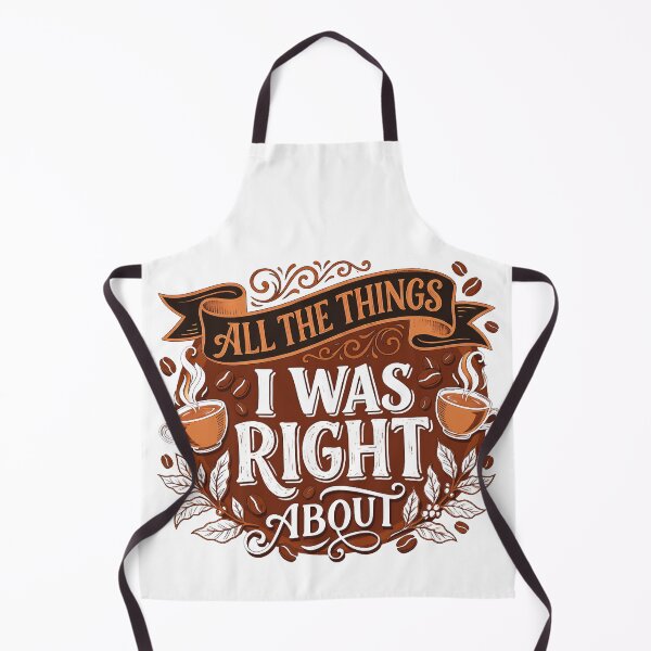 Item preview, All The Things I Was Right About Retro Coffee Addict Caffeine Classic T-Shirt designed and sold by pawsome purrfect.