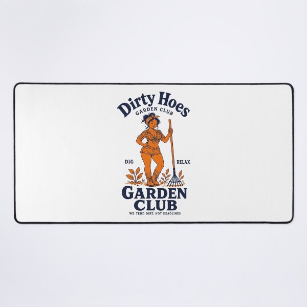 Item preview, Dirty Hoes Garden Club Organic Gardening designed and sold by LuminOrb.