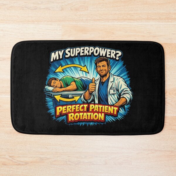 Item preview, My Superpower? Perfect Patient Rotation | Radiology Comic Humor designed and sold by Timeless Junction.