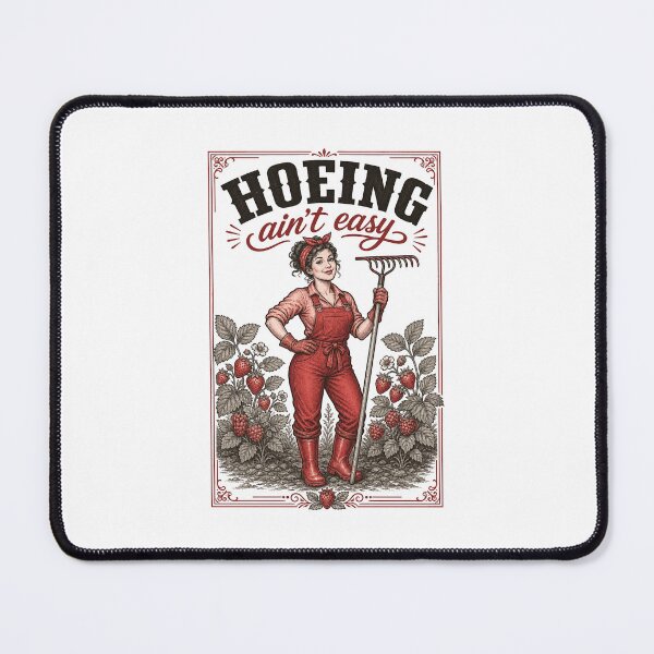 Item preview, Hoeing Aint Easy Organic Gardening Plants designed and sold by LuminOrb.