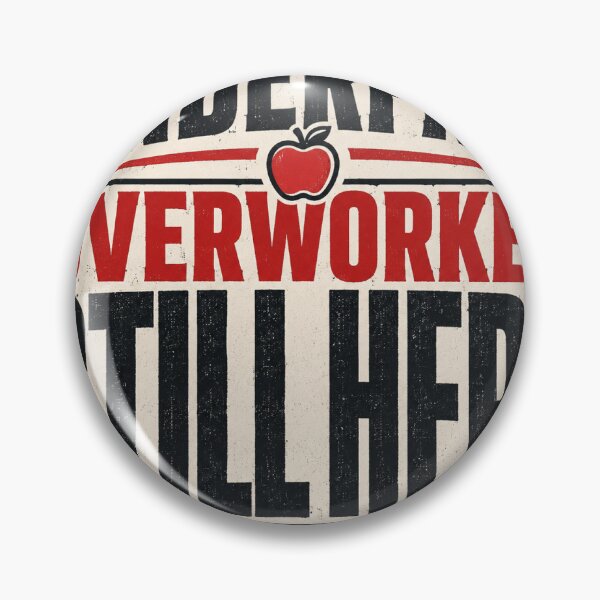 Item preview, Underpaid Overworked Still Here Funny Teacher Shirt Back to School Gift designed and sold by RedRubyBubble.