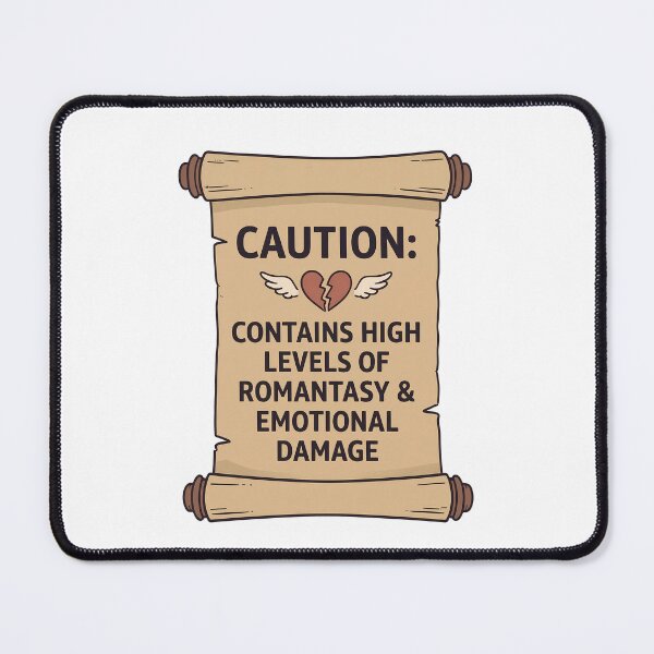 Item preview, Caution Romantasy And Emotional Damage Scroll designed and sold by BobbyTee Merch.