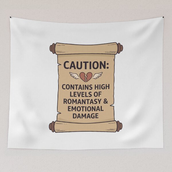 Item preview, Caution Romantasy And Emotional Damage Scroll designed and sold by BobbyTee Merch.