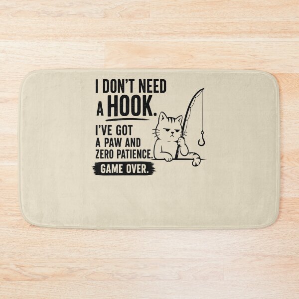 Item preview, I Don't Need a Hook designed and sold by SignumShop.