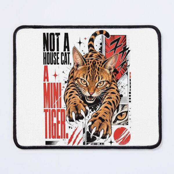 Item preview, Not a House Cat, A Mini Tiger – Predator Bengal Cat designed and sold by Bengoer18.