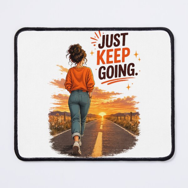 Item preview, Just Keep Going - Illustration motivation & ambition designed and sold by ElleMind.