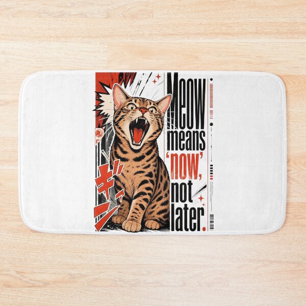 Item preview, Meow Means 'Now', Not Later – Loud Bengal Cat designed and sold by Bengoer18.