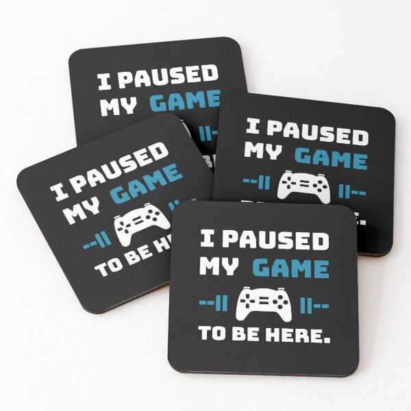 Item preview, I Paused My Game To Be Here Funny Gamer Video Game Controller Quote designed and sold by Akkhay.