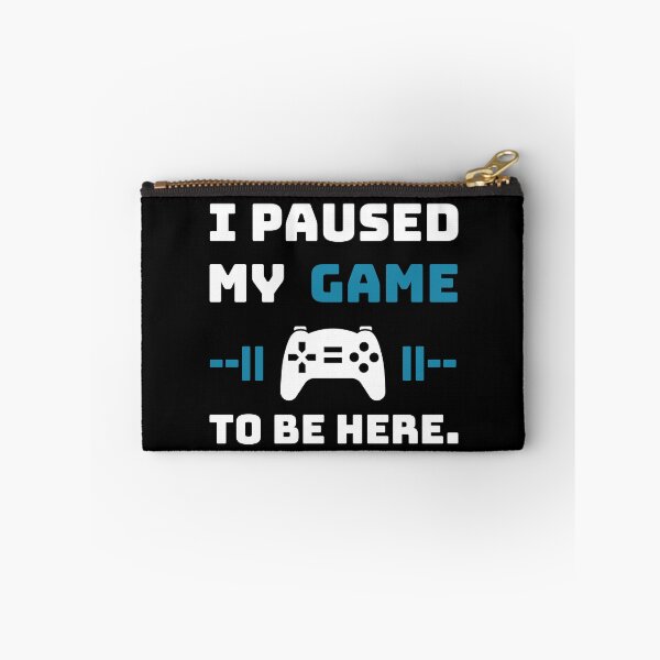 Item preview, I Paused My Game To Be Here Funny Gamer Video Game Controller Quote designed and sold by Akkhay.