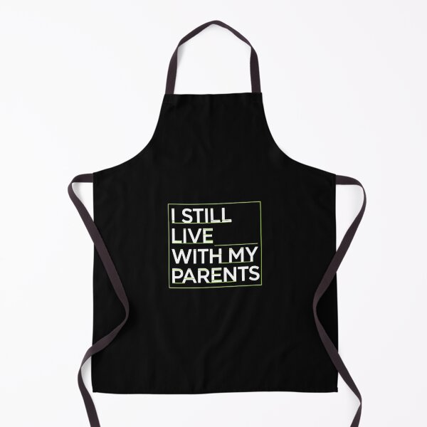 Item preview, I Still Live With My Parents Funny Young Adult Home Living designed and sold by PopStars1993.