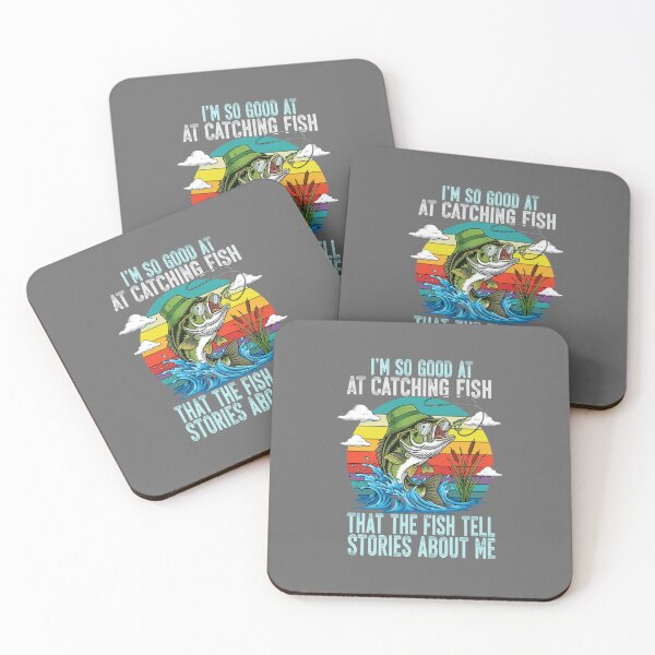 Item preview, I'm So Good At Catching Fish That The Fish Tell Stories About Me Fishing Angler Humor designed and sold by SofiBlair.