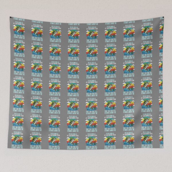 Item preview, I'm So Good At Catching Fish That The Fish Tell Stories About Me Fishing Angler Humor designed and sold by SofiBlair.