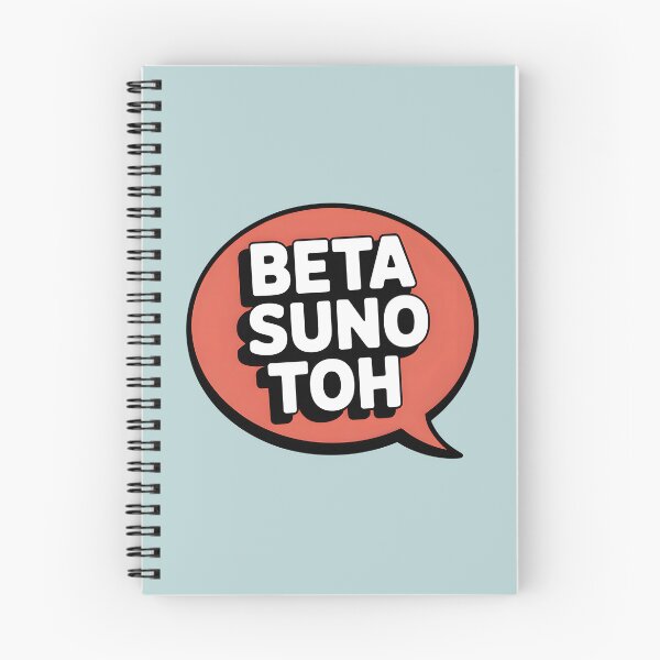 Item preview, Beta Suno Toh – Funny Desi Parent Quote Design designed and sold by Swati Art Shop.