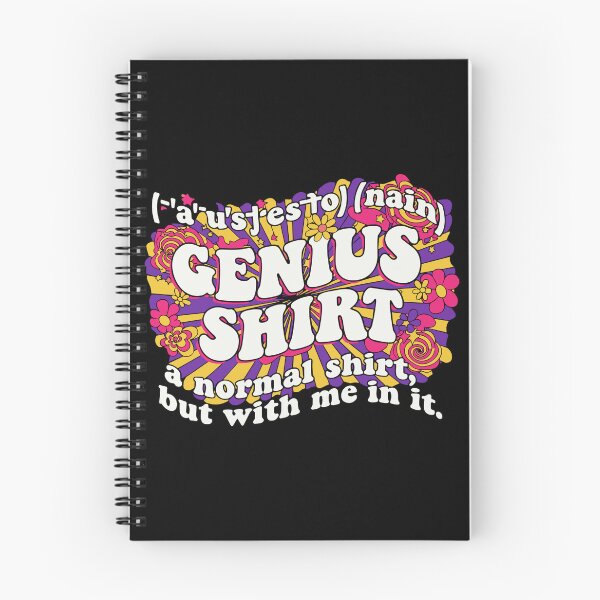 Item preview, ('A'u's.jes.to) (Nain) Genius A Normal, But With Me In It Intelligent Person Humor designed and sold by PopStars1993.