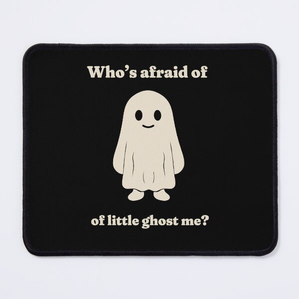 Item preview, Who’s afraid of little ghost me designed and sold by GraphicWorlds.