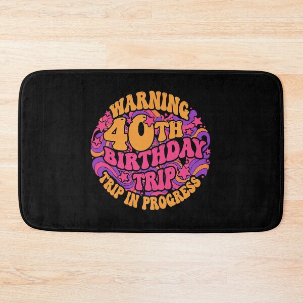 Item preview, Warning 40th Birthday Trip In Progress Milestone Celebration Travel designed and sold by PopStars1993.