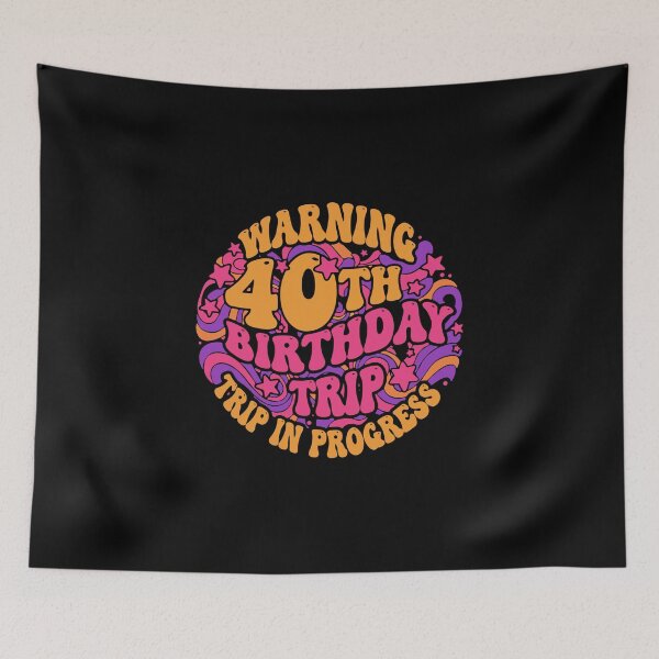 Item preview, Warning 40th Birthday Trip In Progress Milestone Celebration Travel designed and sold by PopStars1993.